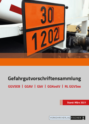 Gefahrgutvorschriftensammlung 2021