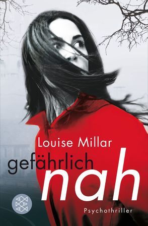 Gefährlich nah von Andreas-Hoole,  Maria, Millar,  Louise