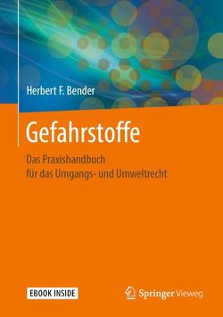 Gefahrstoffe von Bender,  Herbert F.