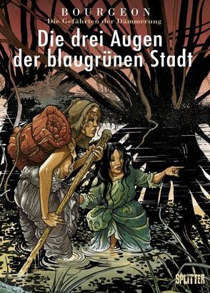 Gefährten der Dämmerung, Die von Bourgeon,  François