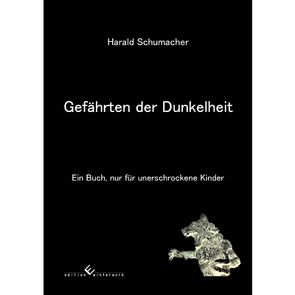 Gefährten der Dunkelheit von Schumacher,  Harald