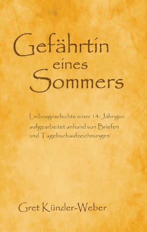 Gefährtin eines Sommers von Künzler-Weber,  Gret