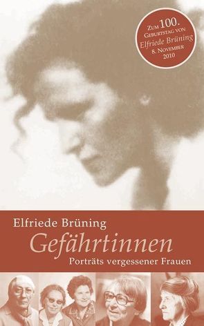 Gefährtinnen von Brüning,  Elfriede