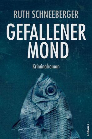 Gefallener Mond von Schneeberger,  Ruth