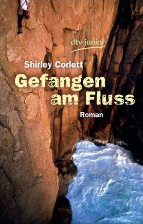 Gefangen am Fluss von Corlett,  Shirley, Riekert,  Eva