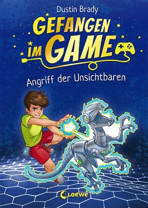 Gefangen im Game (Band 2) – Angriff der Unsichtbaren von Brady,  Dustin, Brady,  Jesse, Lecker,  Ann