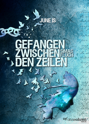 Gefangen zwischen den Zeilen von Is,  June