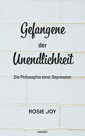 Gefangene der Unendlichkeit von Joy,  Rosie