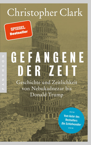 Gefangene der Zeit von Clark,  Christopher, Juraschitz,  Norbert