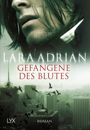 Gefangene des Blutes von Adrian,  Lara