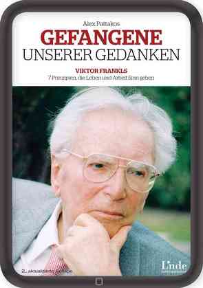Gefangene unserer Gedanken von Pattakos,  Alex