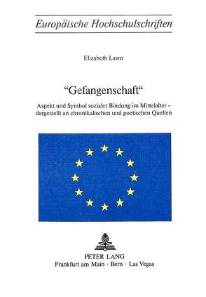 «Gefangenschaft» von Lawn,  Elizabeth