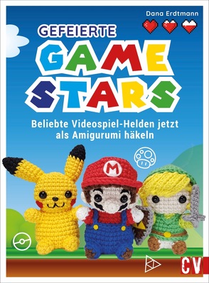 Gefeierte Gamestars häkeln von Hube,  Dana