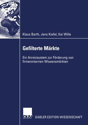 Gefilterte Märkte von Barth,  Klaus, Kiefel,  Jens, Wille,  Kai