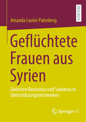 Geflüchtete Frauen aus Syrien von Palenberg,  Amanda Louise