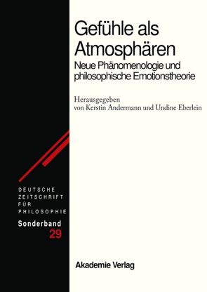 Gefühle als Atmosphären von Andermann,  Kerstin, Eberlein,  Undine