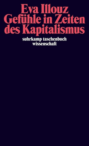 Gefühle in Zeiten des Kapitalismus von Hartmann,  Martin, Illouz,  Eva