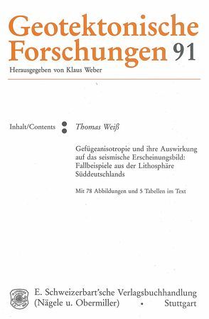 Gefügeanisotropie und ihre Auswirkung auf das seismische Erscheinungsbild von Weiss,  Thomas