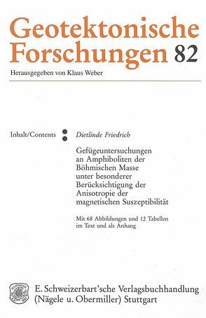 Gefügeuntersuchungen an Amphiboliten der Böhmischen Masse unter besonderer Berücksichtigung der Anisotropie der magnetischen Suszeptibilität von Friedrich,  Dietlinde