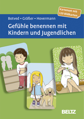 Gefühle benennen mit Kindern und Jugendlichen von Botved,  Annika, Gräßer,  Melanie, Hovermann jun.,  Eike