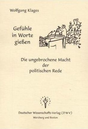 Gefühle in Worte giessen von Klages,  Wolfgang