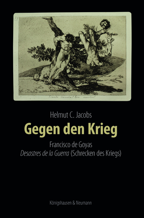 Gegen den Krieg von Jacobs,  Helmut C