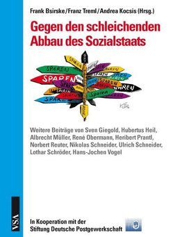 Gegen den schleichenden Abbau des Sozialstaats von Bsirske,  Frank, Kocsis,  Andrea, Treml,  Franz