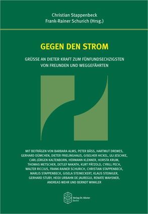 Gegen den Strom von Schurich,  Frank-Rainer, Stappenbeck,  Christian