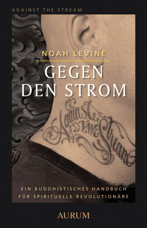 Gegen den Strom von Hoffmann,  Frances, Levine,  Noah