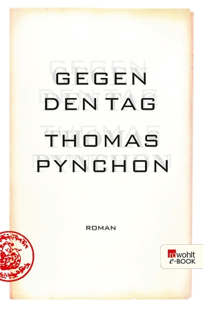 Gegen den Tag von Gunsteren,  Dirk van, Pynchon,  Thomas, Stingl,  Nikolaus