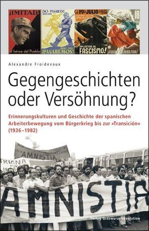 Gegengeschichten oder Versöhnung? von Froidevaux,  Alexandre