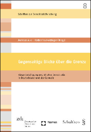 Gegenseitige Blicke über die Grenze von Auer,  Andreas, Holzinger,  Katharina