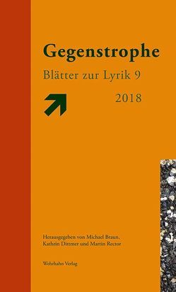 Gegenstrophe 9 2018 von Braun,  Michael, Dittmer,  Kathrin, Rector,  Martin