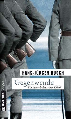 Gegenwende von Rusch,  Hans-Jürgen