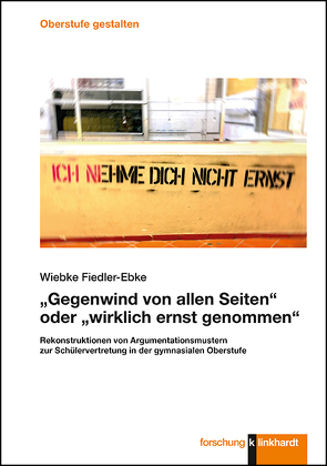 „Gegenwind von allen Seiten“ oder „wirklich ernst genommen“ von Fiedler-Ebke,  Wiebke