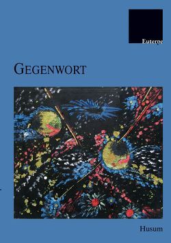 Gegenwort von Chromik,  Therese, Heimann,  Bodo