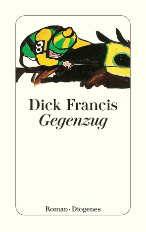 Gegenzug von Francis,  Dick, Krutzsch,  Malte