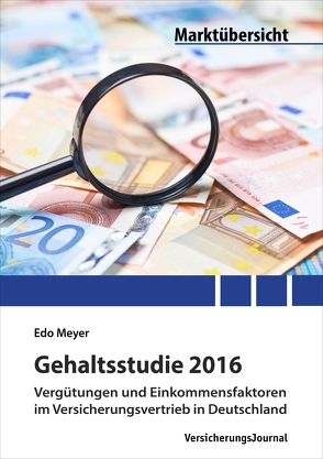 Gehaltsstudie 2016 von Meyer,  Edo