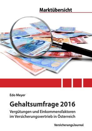 Gehaltsumfrage 2016 von Meyer,  Edo