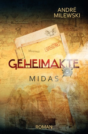 Geheimakte / Geheimakte Midas von Milewski,  André