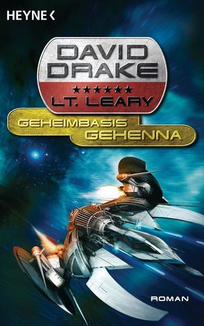 Geheimbasis Gehenna von Drake,  David, Zwack,  Heinz