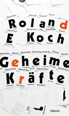 Geheime Kräfte von Koch,  Roland E.