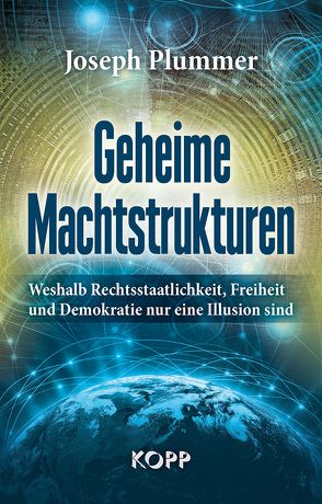 Geheime Machtstrukturen von Plummer,  Joseph