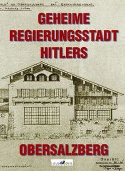 Geheime Regierungsstadt Hitlers – Obersalzberg von Frank,  Bernhard