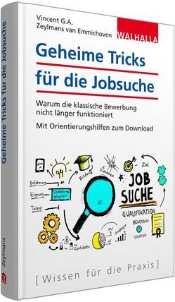 Geheime Tricks für die Jobsuche von Zeylmans van Emmichoven,  Vincent G.A.