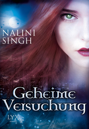 Geheime Versuchung – Engelsfluch / Pakt der Sehnsucht / Im Netz der Sinnlichkeit von Singh,  Nalini