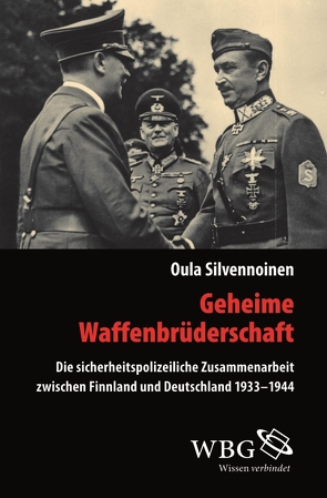 Geheime Waffenbrüderschaft von Reichel,  Kaija, Reichel,  Klaus, Silvennoinen,  Oula