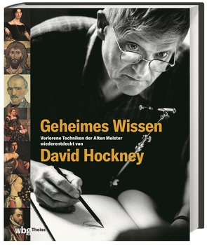 Geheimes Wissen von Hockney,  David, Ott,  Bernadette, Seuß,  Rita