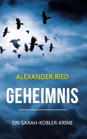 Geheimnis von Ried,  Alexander
