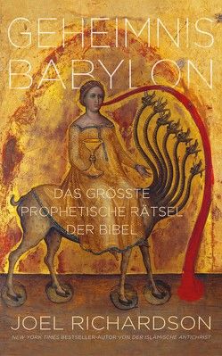 Geheimnis Babylon von Richardson,  Joel